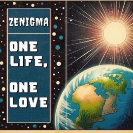 One Life, One Love (feat. BMG Studios & Myztik) Zenigma