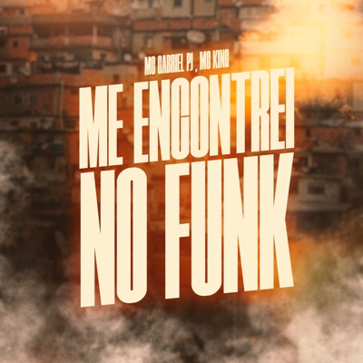 Me Encontrei no Funk - Single