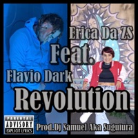 Revolution - Single - Erica Da ZS & Flavio Dark