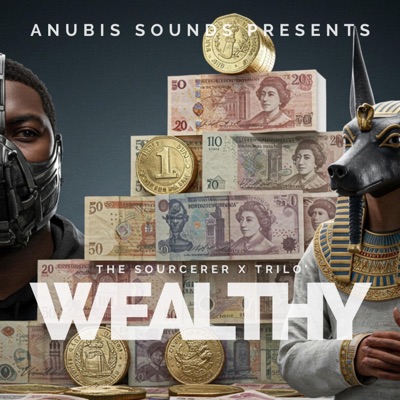 Wealthy (feat. The Sorcerer) - Single