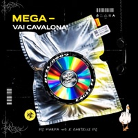 MEGA VAI CAVALONA - Single - Cantelli DJ & DJ PANDA SC