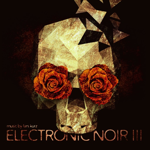 Electronic Noir 3 - Dark Hi-Tech Dub