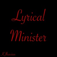 Lyrical Minister - Single - KJhavinn