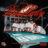 RED PARTY (feat. Yo D333zy, MLAZY YO, GRAVE, BLOOD PACO, Aya Laur & NIGZ) - Single - BLOOD PLAYAZ