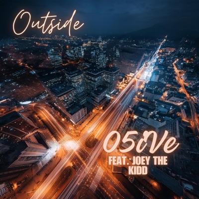 Outside (feat. Joey the Kid) - Single