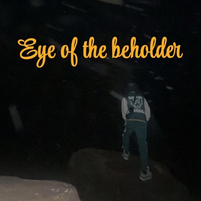Eye of the Beholder (Revamped)