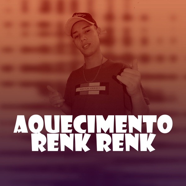 Aquecimento Renk Renk (feat. mc rd, mc renatinho falcão & dj anderson santos)