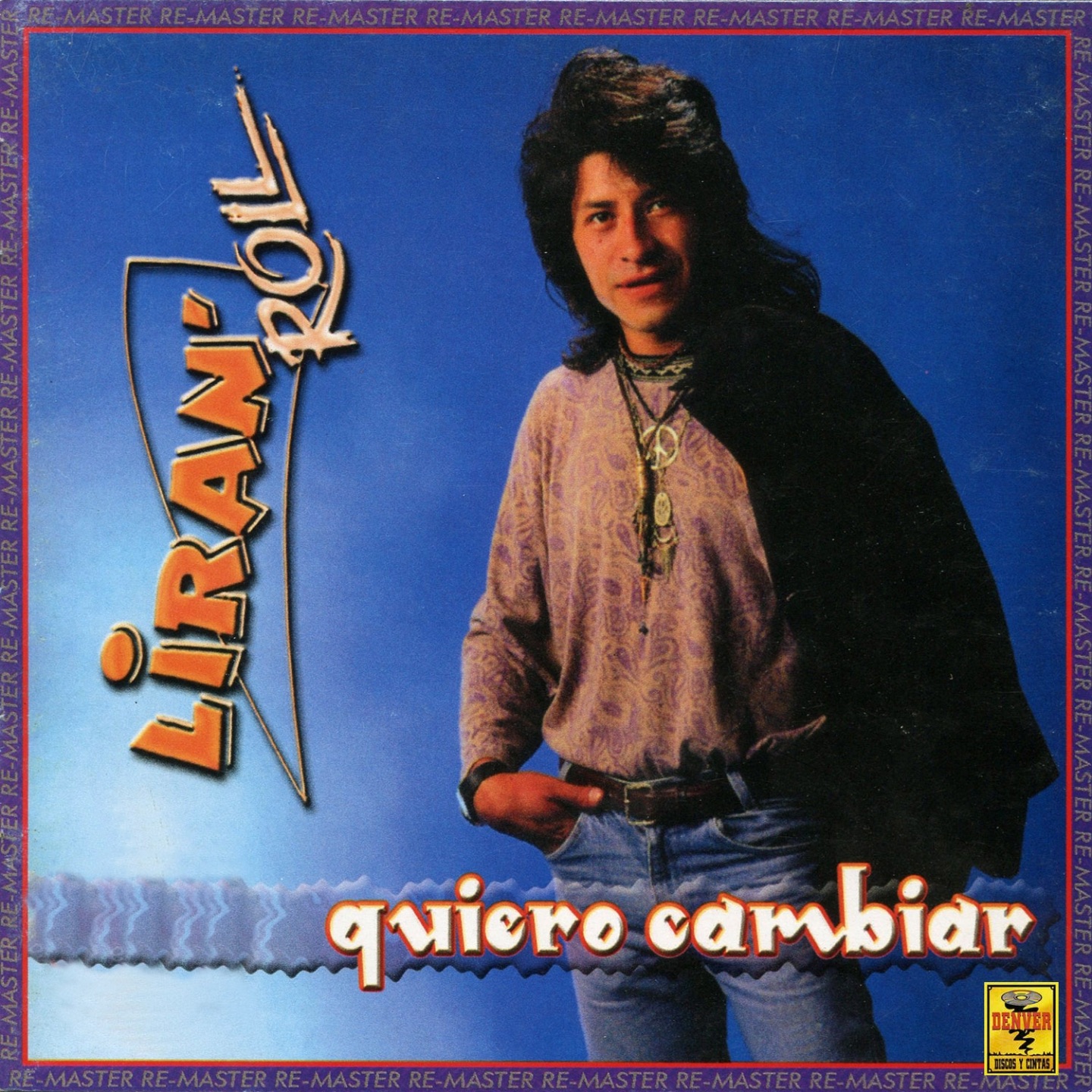 Quiero Cambiar (Remastered)