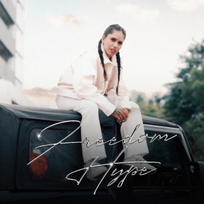 Freedom Hype - Single