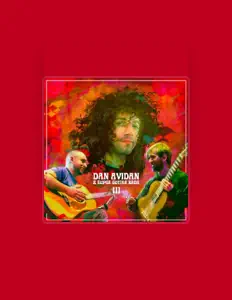 Dan Avidan: песни, клипы, биография, даты выступлений и многое другое.