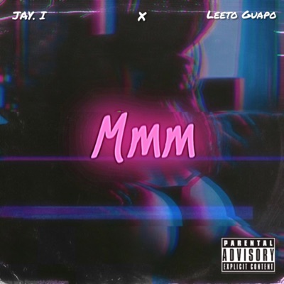 Mmm (feat. Jay I) - Single