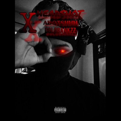 headshot (feat. dolobankzz) - Single