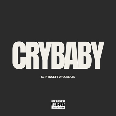 CRYBABY (feat. waiobeats) - Single