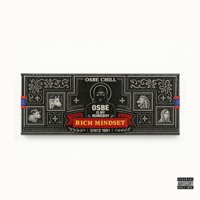 RICH MINDSET - Single - Osbe Chill, Marc Spano & Dough Networkz