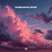 Bubblegum Skies - Single - Julacrit, Margad & NE DALEN