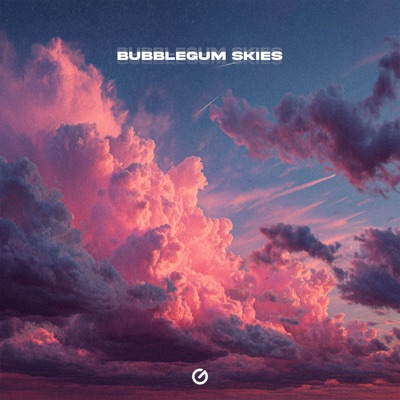 Bubblegum Skies - Single
