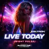 XELTRØN - LIVE TODAY