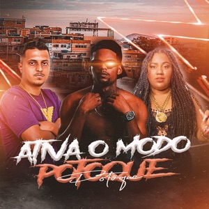 Ativa o Modo Potoque