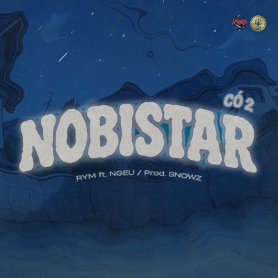 NOBISTAR (feat. RYM & NGEU) - Single