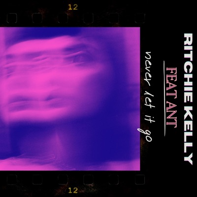 Never let it go (feat. Ant) - Single