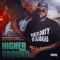 Higher Ground (feat. Ron G SC) [Radio Remix] - Mulah Davinci lyrics