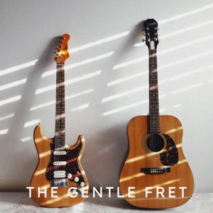 The Gentle Fret