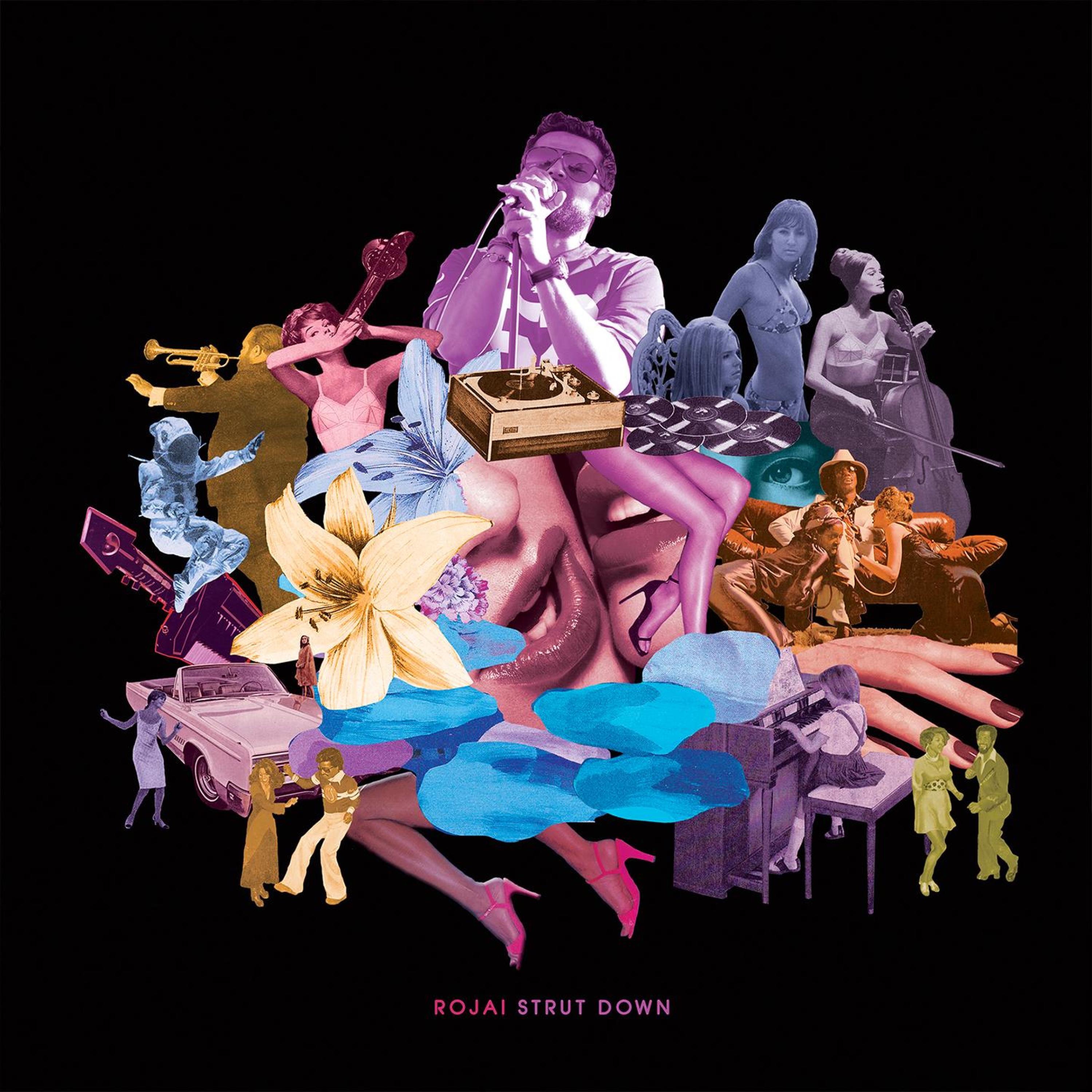 Rojai - Strut Down (Austin Boogie Crew Records LLC - 2019)