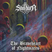 The Braveheart Of Nightmares