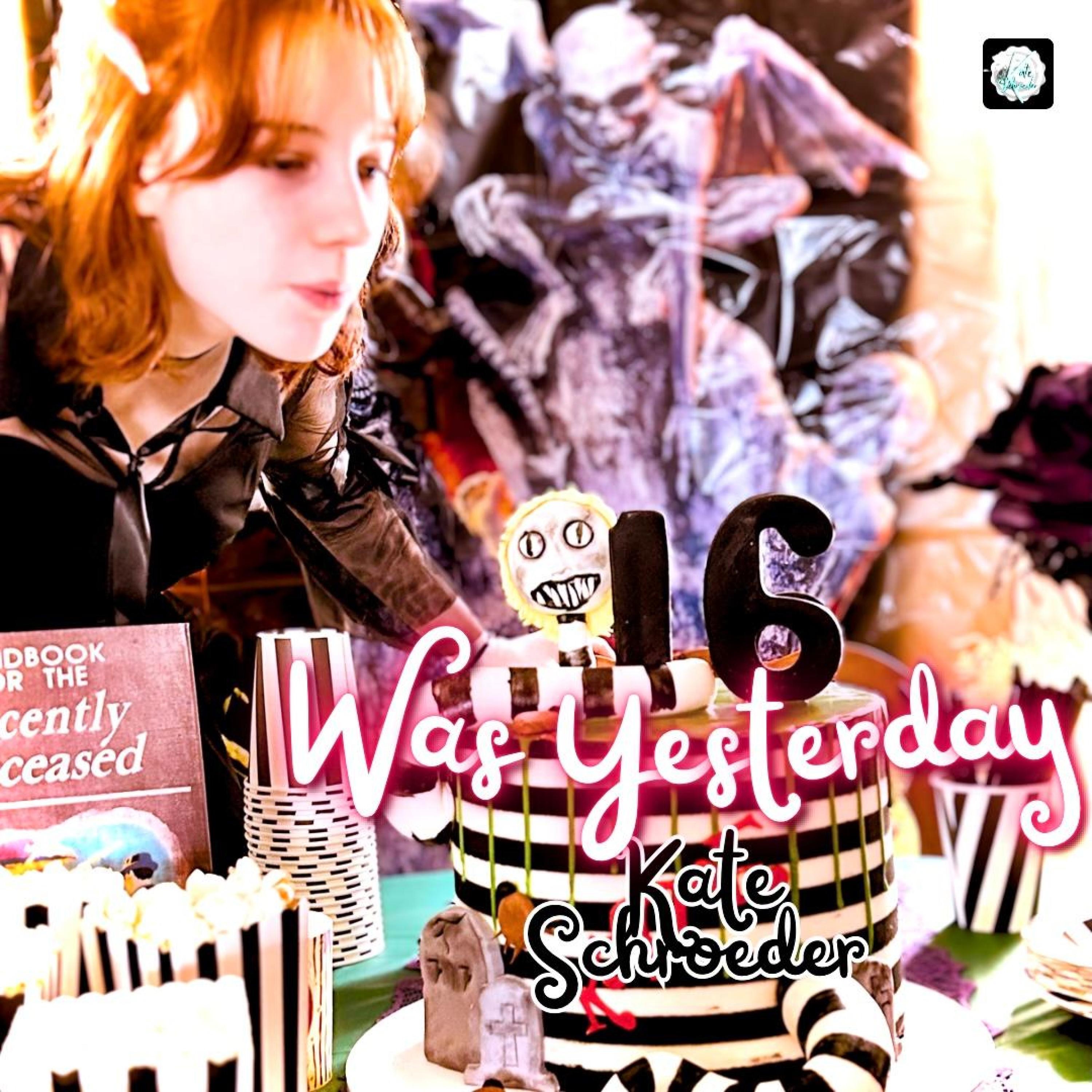 Sixteen Was Yesterday - Single