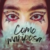 Como mariposa - Single