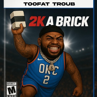 2K A BRICK