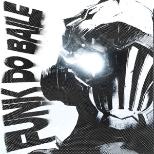 FUNK DO BAILE - EP