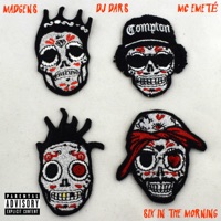 Six in the Morning - Single - Madgens, Mc Emeté & DJ Dars