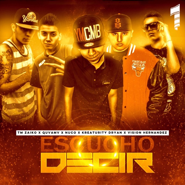 Escucho Decir (feat. Kreaturity Dryan & Vision Hernandez)