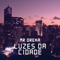 Luzes da Cidade - Single - Mr. Dreka & B.O.XBEATS