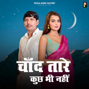 Chand Tare Kuch Bhi Nhi (feat. Pawan Kala & Raveena Bishnoi)