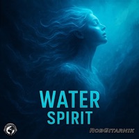 Water Spirit - Single - RobGitarnik