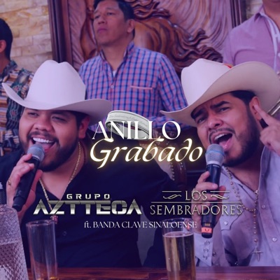 Anillo Grabado (feat. Banda Clave Sinaloense) - Single