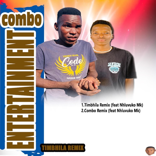 Combo Entertainment Remix (feat. Nhluvuko Mk)