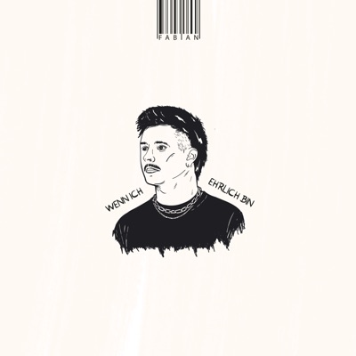 WENN ICH EHRLICH BIN