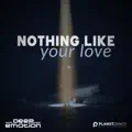 Nothing Like Your Love