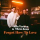Forgot How to Love Single