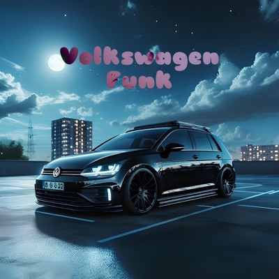 VOLKSWAGEN FUNK - EP