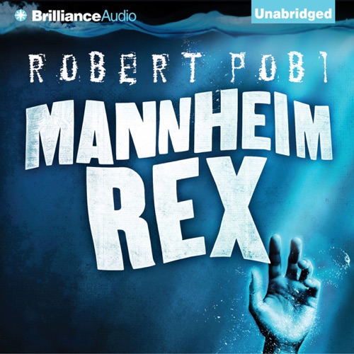 Mannheim Rex (Unabridged) cover