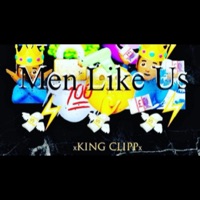 Men Like Us - Single - King Clipp