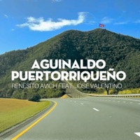 Aguinaldo Puertorriqueño (feat. José Valentino) - Single - Renesito Avich