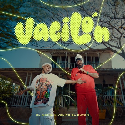 Vacilón (feat. Velito el Bufón) - Single