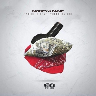 MONEY & FAME (feat. Young Kapone) - Single