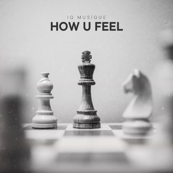 How U Feel - Single