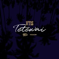 Tetewai - Single - VT1S